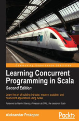 Okładka: Learning Concurrent Programming in Scala - Second Edition