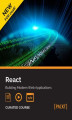 Okładka książki: React: Building Modern Web Applications. Building Modern Web Applications
