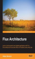 Okładka książki: Flux Architecture