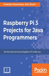 Okładka: Raspberry Pi 3 Projects for Java Programmers