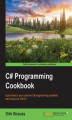 Okładka książki: C# Programming Cookbook