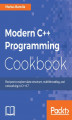 Okładka książki: Modern C++ Programming Cookbook