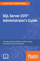 Okładka: SQL Server 2017 Administrator's Guide