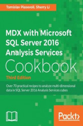 Okładka: MDX with Microsoft SQL Server 2016 Analysis Services Cookbook - Third Edition