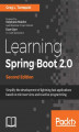 Okładka książki: Learning Spring Boot 2.0 - Second Edition