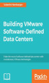 Okładka książki: Building VMware Software-Defined Data Centers. Click here to enter text