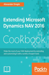 Okładka: Extending Microsoft Dynamics NAV 2016 Cookbook