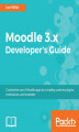 Okładka książki: Moodle 3.x Developer's Guide
