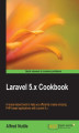 Okładka książki: Laravel 5.x Cookbook. Click here to enter text