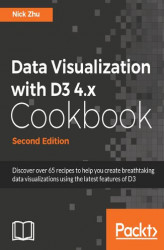 Okładka: Data Visualization with D3 4.x Cookbook - Second Edition