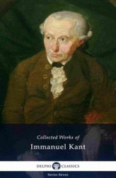 Okładka: Delphi Collected Works of Immanuel Kant (Illustrated)