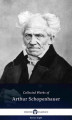 Okładka książki: Delphi Collected Works of Arthur Schopenhauer (Illustrated)