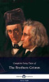 Okładka książki: Delphi Complete Fairy Tales of The Brothers Grimm (Illustrated)