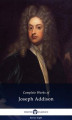 Okładka książki: Delphi Complete Works of Joseph Addison (Illustrated)