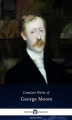 Okładka książki: Delphi Complete Works of George Moore (Illustrated)