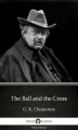 Okładka książki: The Ball and the Cross by G. K. Chesterton (Illustrated)