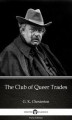 Okładka książki: The Club of Queer Trades by G. K. Chesterton (Illustrated)