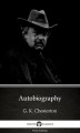Okładka książki: Autobiography by G. K. Chesterton (Illustrated)