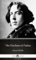 Okładka książki: The Duchess of Padua (Illustrated)