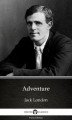 Okładka książki: Adventure by Jack London (Illustrated)