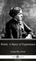 Okładka książki: Work: A Story of Experience (Illustrated)