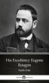 Okładka książki: His Excellency Eugene Rougon (Illustrated)