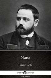 Okładka: Nana by Emile Zola (Illustrated)