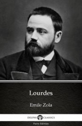 Okładka: Lourdes by Emile Zola (Illustrated)