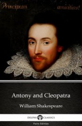 Okładka: Antony and Cleopatra by William Shakespeare (Illustrated)