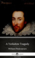 Okładka książki: A Yorkshire Tragedy by William Shakespeare - Apocryphal (Illustrated)