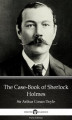 Okładka książki: The Case-Book of Sherlock Holmes by Sir Arthur Conan Doyle (Illustrated)