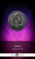 Okładka książki: Delphi Complete Works of Julian (Illustrated)