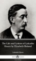 Okładka książki: The Life and Letters of Lafcadio Hearn by Elizabeth Bisland by Lafcadio Hearn (Illustrated)