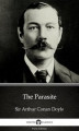 Okładka książki: The Parasite by Sir Arthur Conan Doyle (Illustrated)