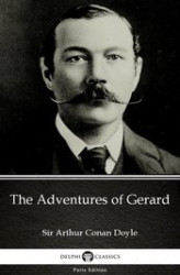 Okładka: The Adventures of Gerard by Sir Arthur Conan Doyle (Illustrated)