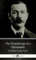 Okładka książki: The Wanderings of a Spiritualist by Sir Arthur Conan Doyle (Illustrated)