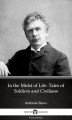 Okładka książki: In the Midst of Life: Tales of Soldiers and Civilians by Ambrose Bierce (Illustrated)