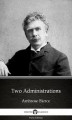 Okładka książki: Two Administrations by Ambrose Bierce (Illustrated)