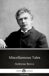 Okładka: Miscellaneous Tales by Ambrose Bierce (Illustrated)