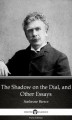 Okładka książki: The Shadow on the Dial, and Other Essays by Ambrose Bierce (Illustrated)
