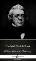 Okładka książki: The Irish Sketch Book by William Makepeace Thackeray (Illustrated)