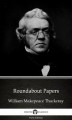 Okładka książki: Roundabout Papers by William Makepeace Thackeray (Illustrated)