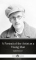 Okładka książki: A Portrait of the Artist as a Young Man by James Joyce (Illustrated)