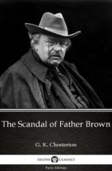Okładka: The Scandal of Father Brown by G. K. Chesterton (Illustrated)