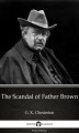 Okładka książki: The Scandal of Father Brown by G. K. Chesterton (Illustrated)