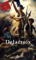 Okładka książki: Delphi Complete Works of Eugene Delacroix (Illustrated)