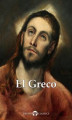 Okładka książki: Delphi Complete Works of El Greco (Illustrated)