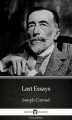 Okładka książki: Last Essays by Joseph Conrad (Illustrated)