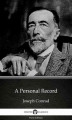 Okładka książki: A Personal Record by Joseph Conrad (Illustrated)