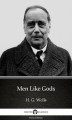 Okładka książki: Men Like Gods by H. G. Wells (Illustrated)